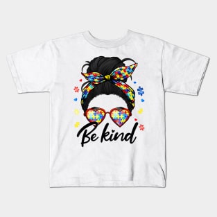 Be Kind Autism Awareness Autism Mom Kids T-Shirt